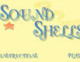 Sound Shells